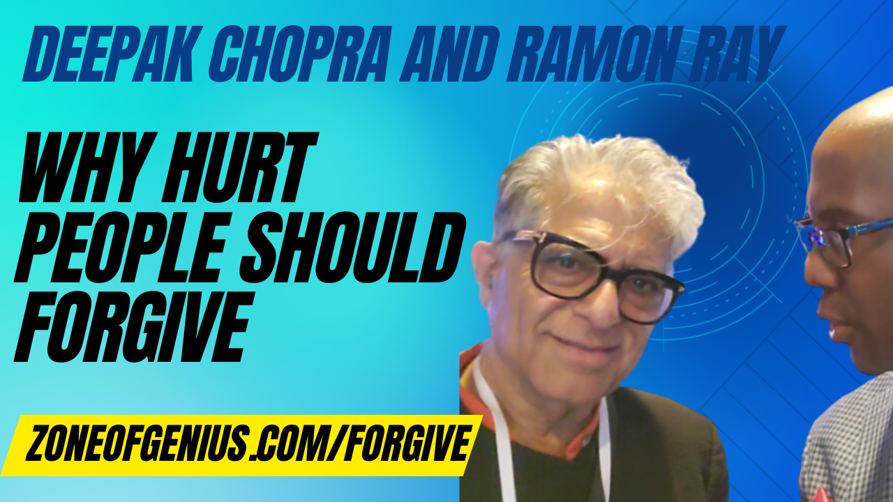 deepak chopra - forgiveness