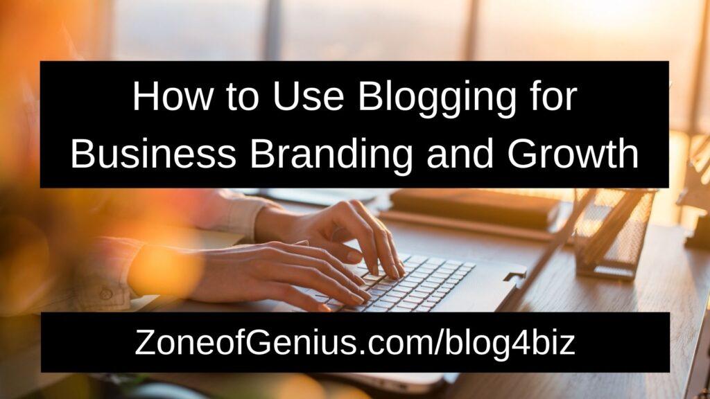 how to blog for business